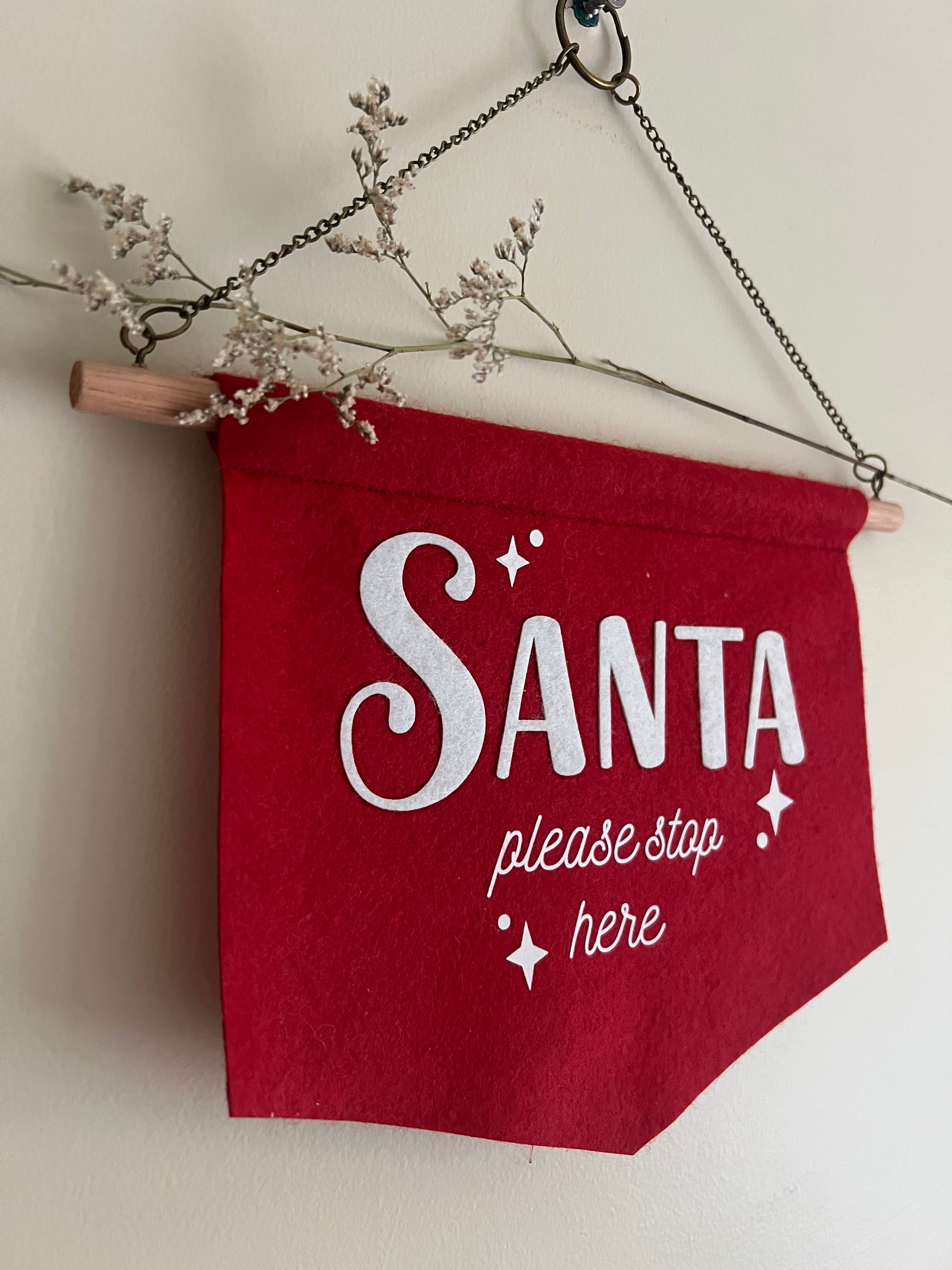 ‘Santa Please Stop Here’ Wall Hanging