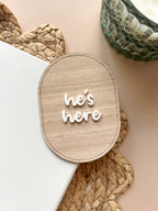 She's Here / He's Here Announcement